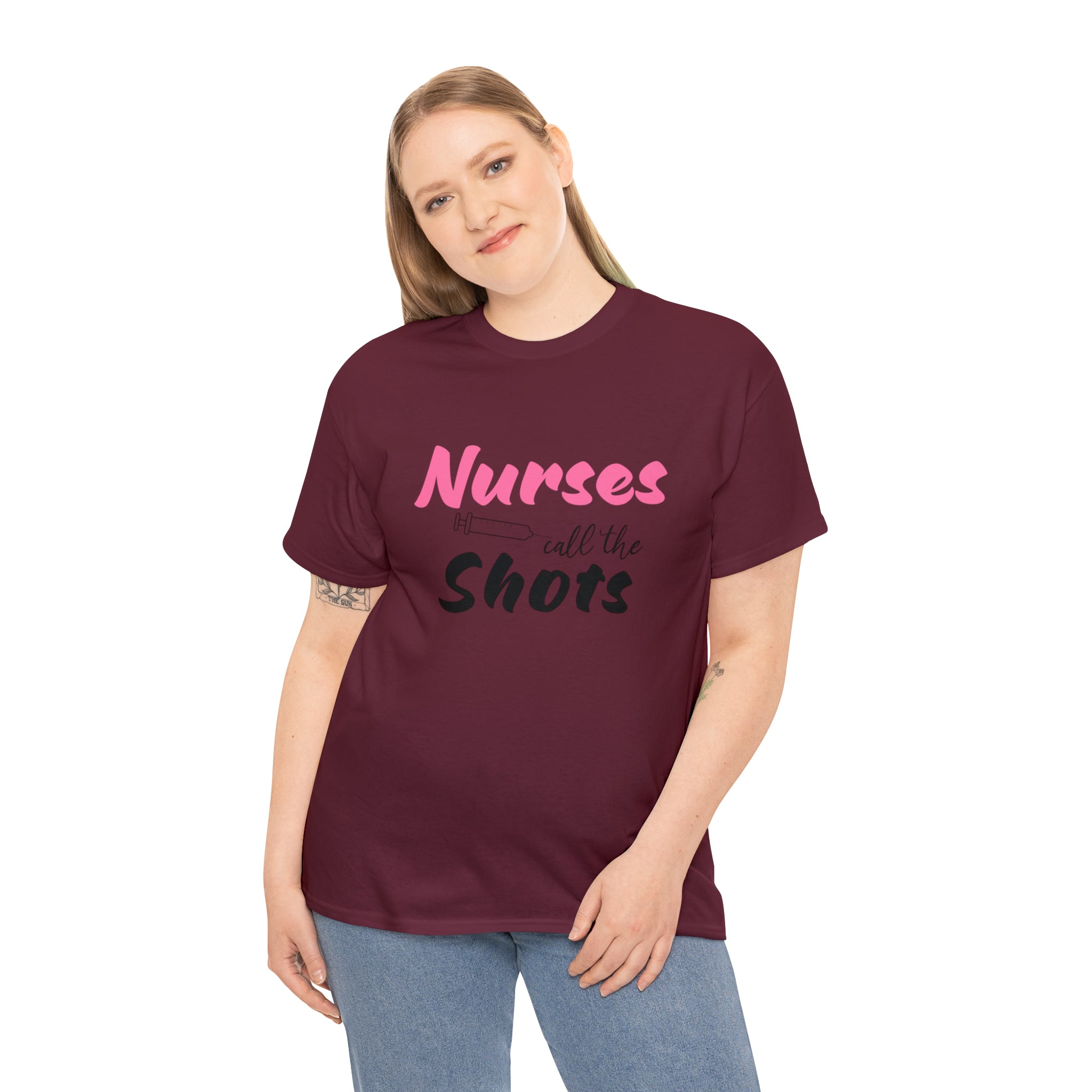 Nurses Call the Shots- Typographic Tee Shirt