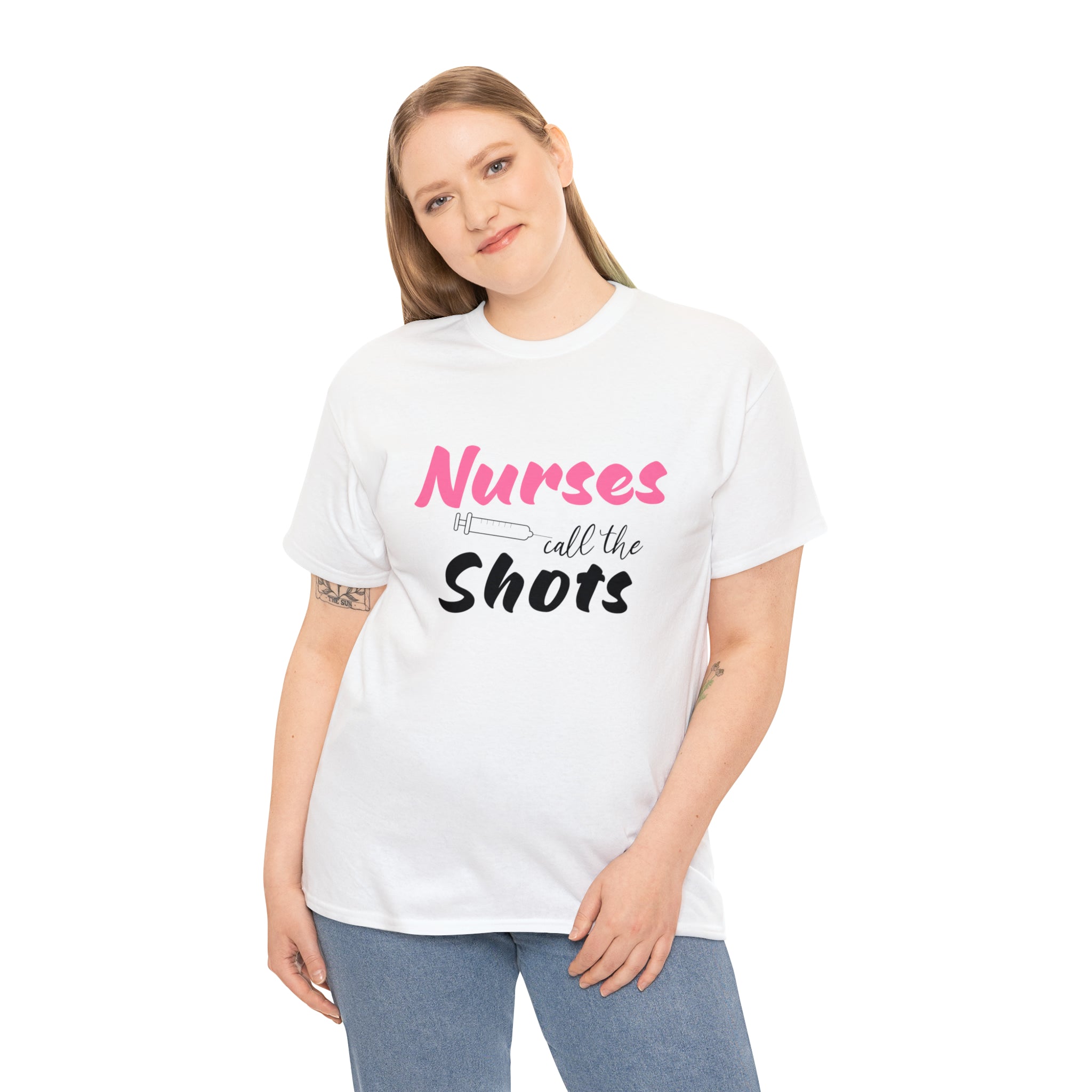 Nurses Call the Shots- Typographic Tee Shirt