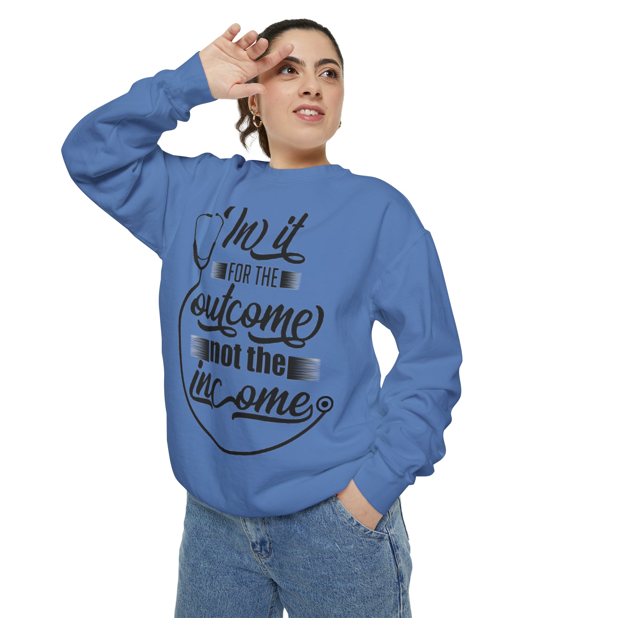 IN IT FOR THE OUTCOME NOT THE INCOME | GENDER NEUTRAL SWEATSHIRT IN GARMENT DYED STYLE