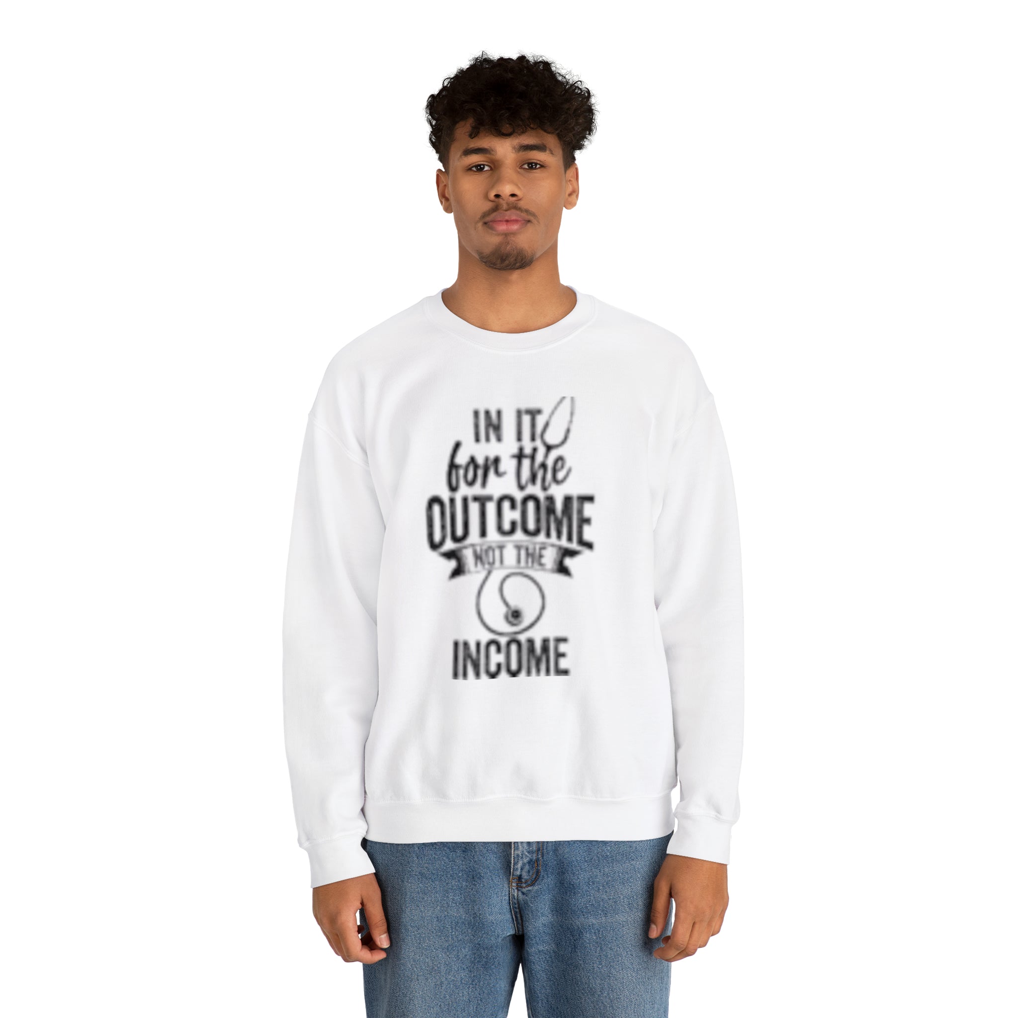 IN IT for the OUTCOME NOT THE INCOME | Unisex Heavy Blend™ Crewneck Sweatshirt