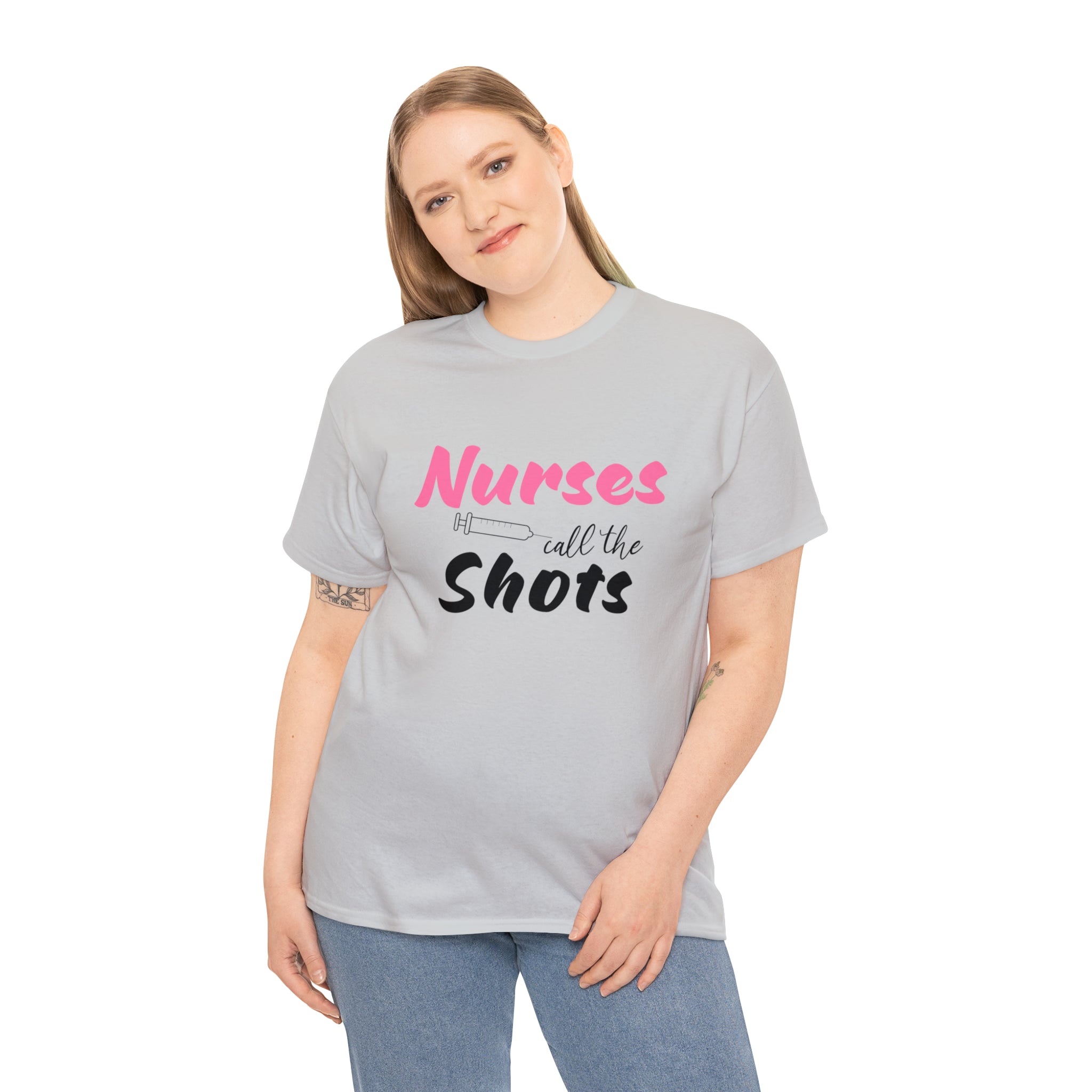 Nurses Call the Shots- Typographic Tee Shirt