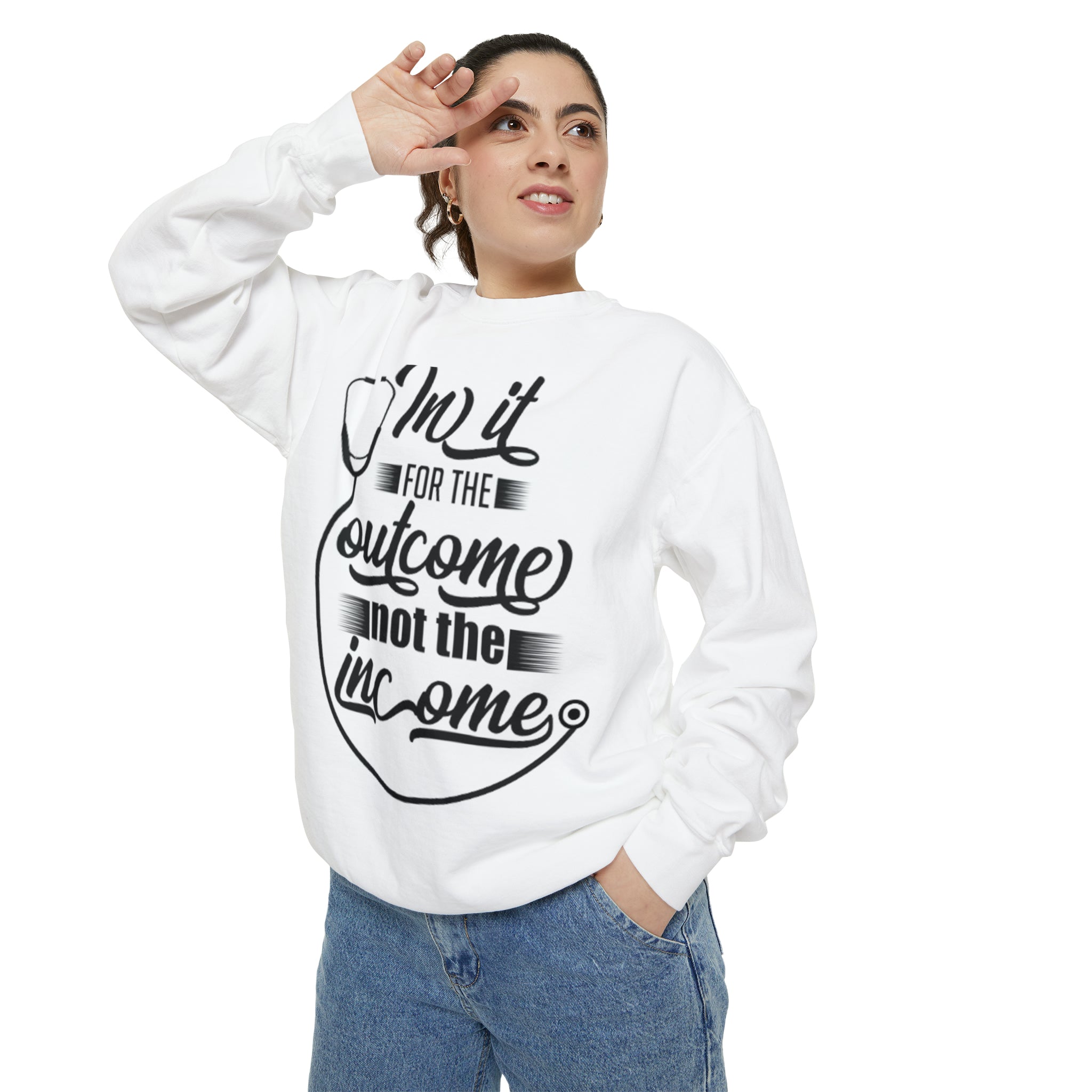 IN IT FOR THE OUTCOME NOT THE INCOME | GENDER NEUTRAL SWEATSHIRT IN GARMENT DYED STYLE